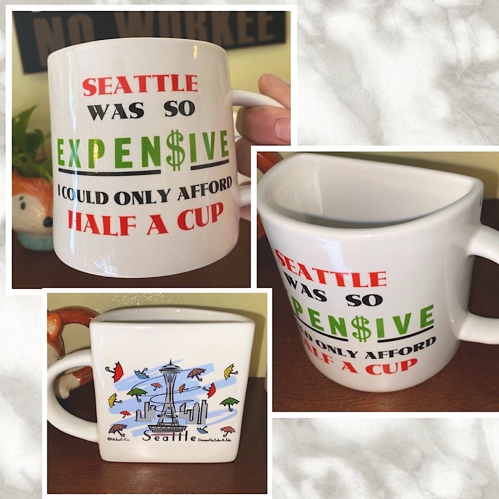 Michaels Co. Luke A Tuke Expensive Seattle 1/2 Cup Coffee Mug
